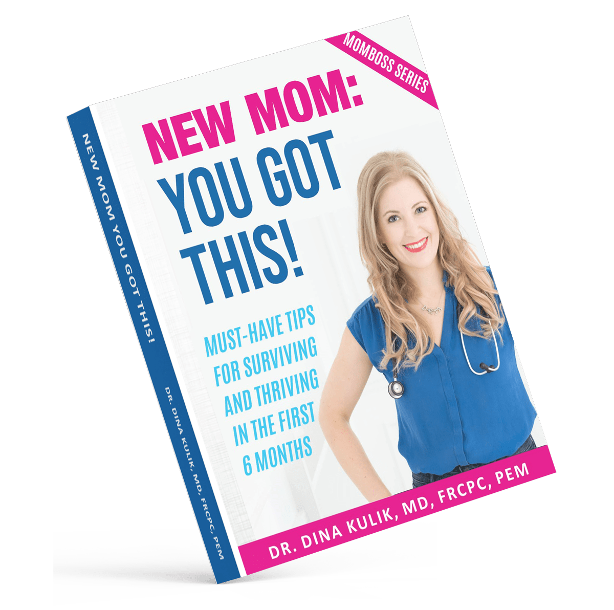 Dr Dina Kulik - Book - New Mom: You Got This
